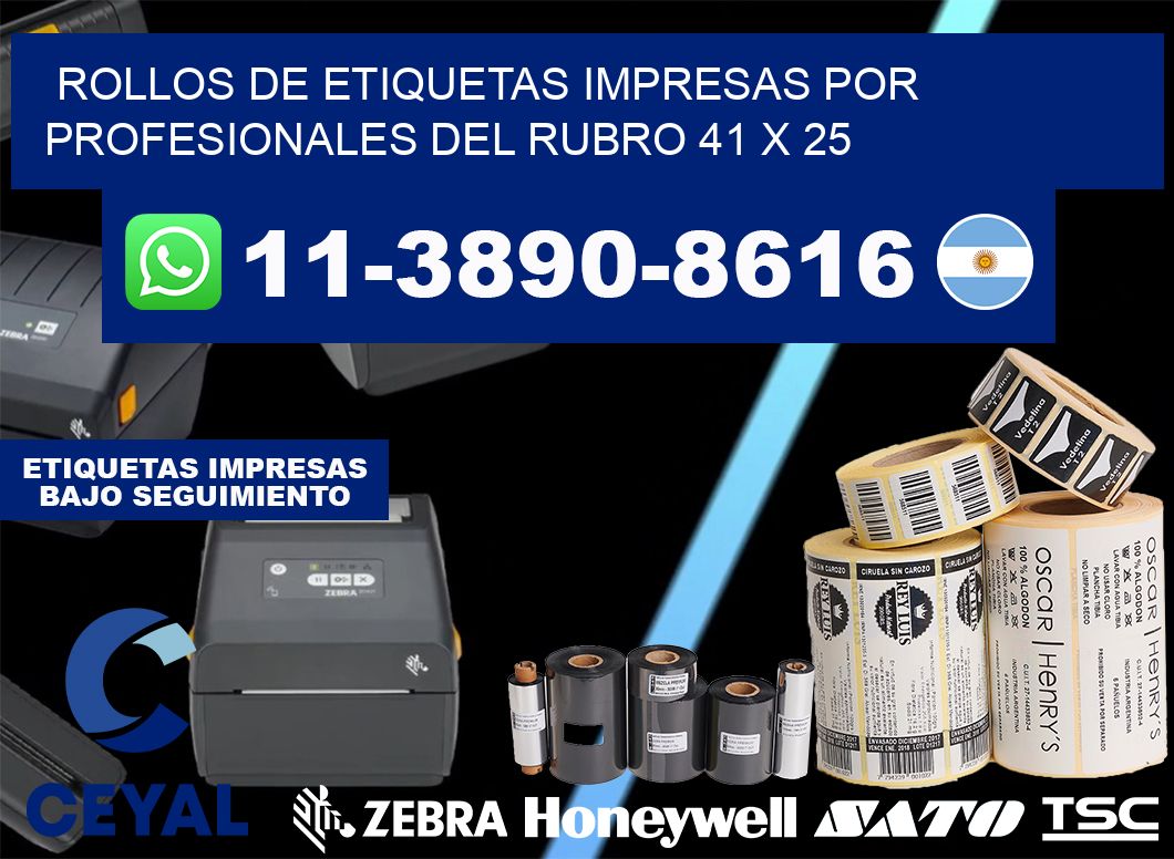 rollos de etiquetas impresas por profesionales del rubro 41 x 25
