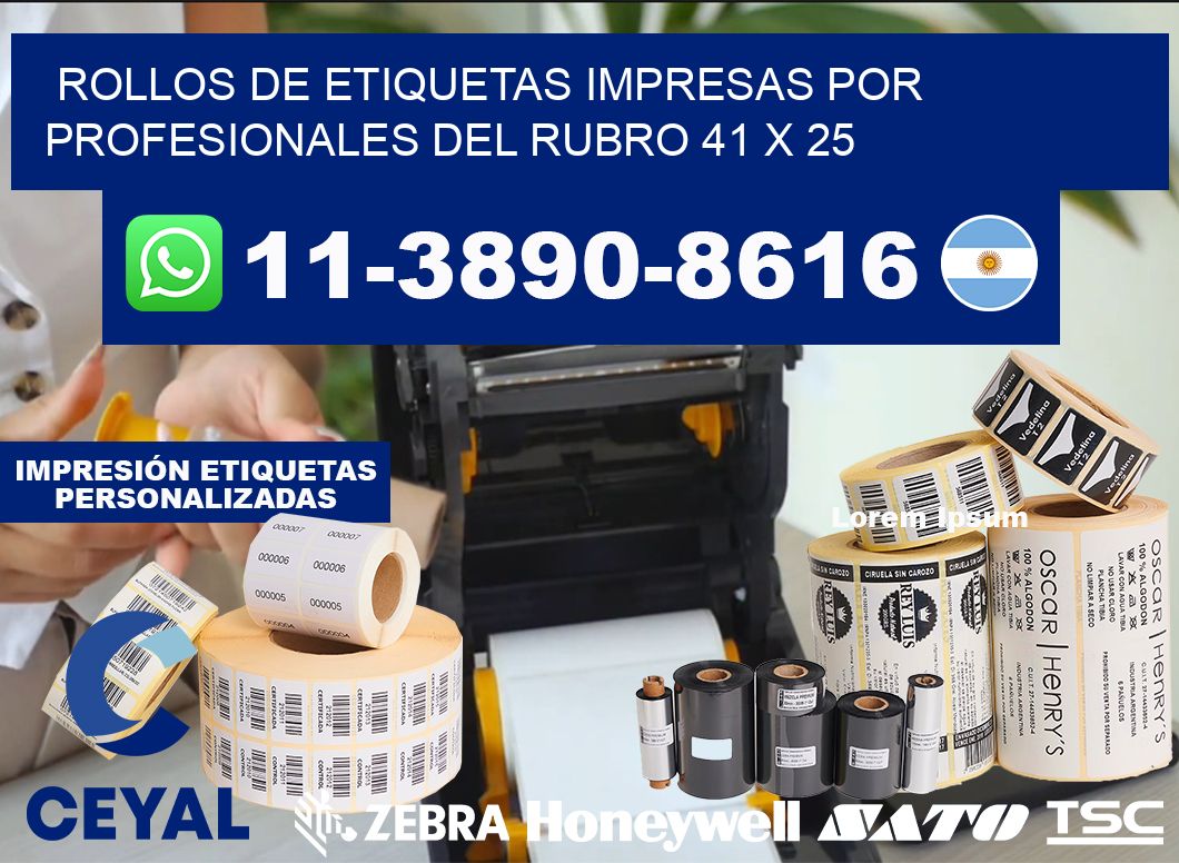 rollos de etiquetas impresas por profesionales del rubro 41 x 25
