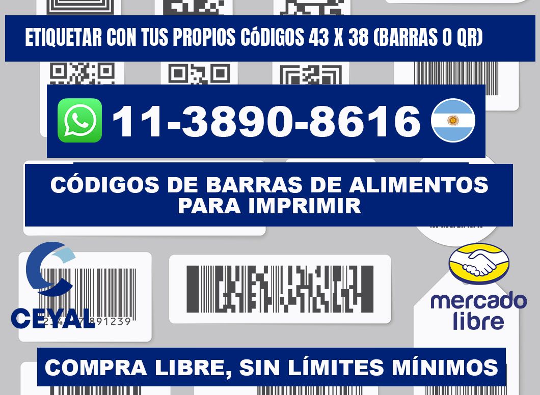 Etiquetar con tus propios códigos 43 x 38 (barras o QR)