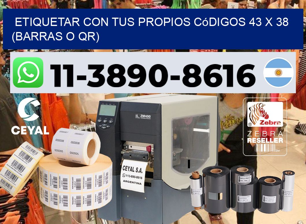 Etiquetar con tus propios códigos 43 x 38 (barras o QR)