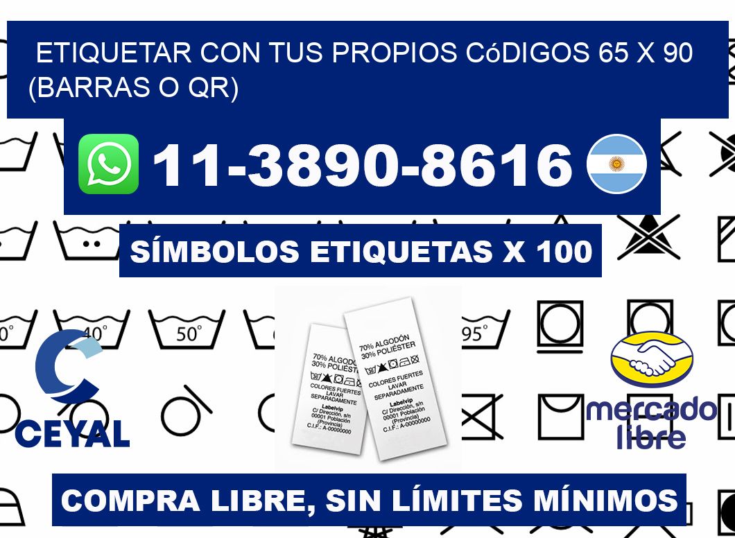 Etiquetar con tus propios códigos 65 x 90 (barras o QR)
