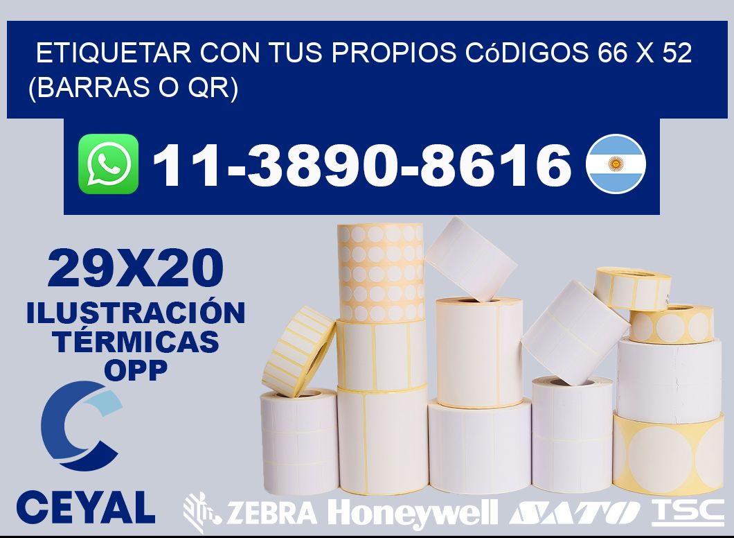 Etiquetar con tus propios códigos 66 x 52 (barras o QR)
