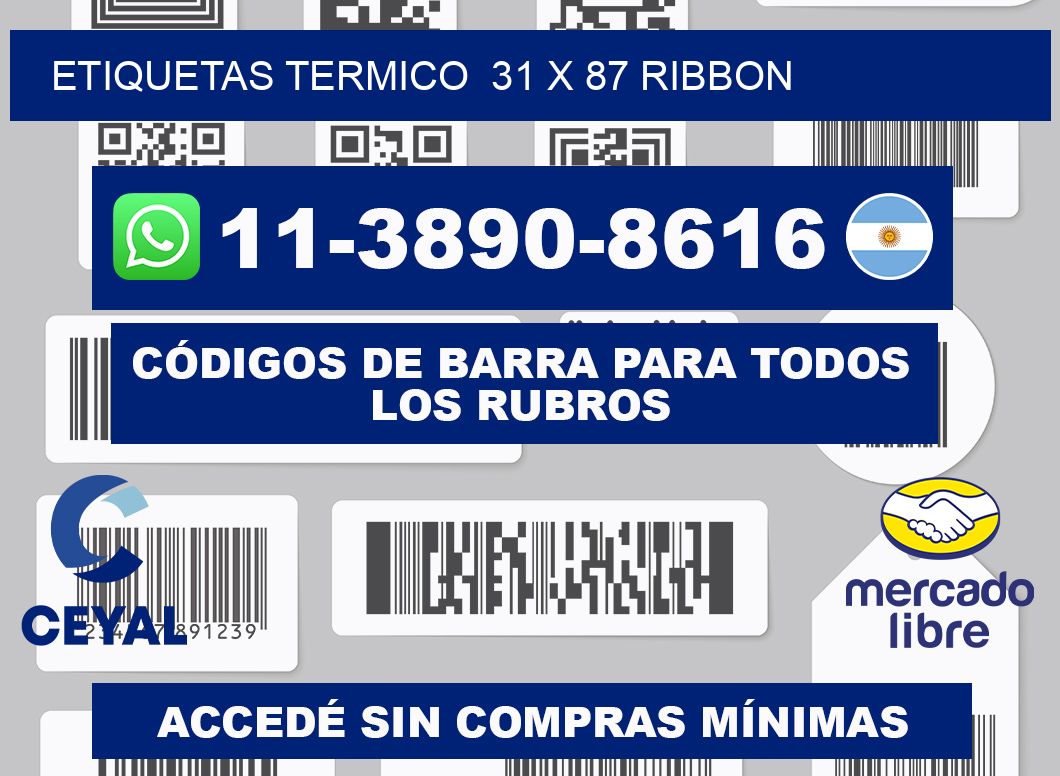 Etiquetas termico 31 x 87 ribbon