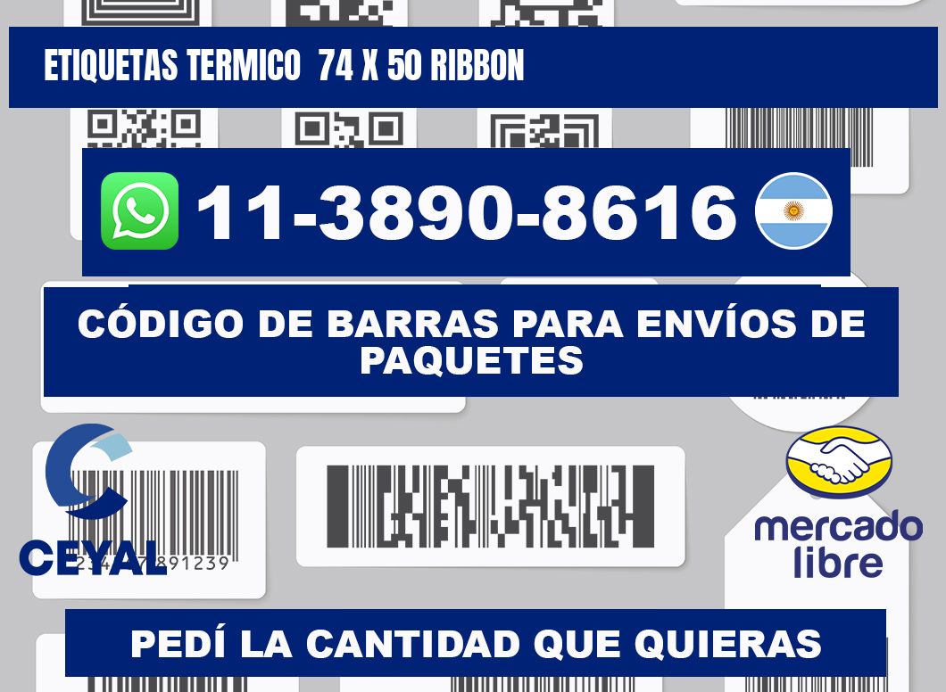 Etiquetas termico 74 x 50 ribbon