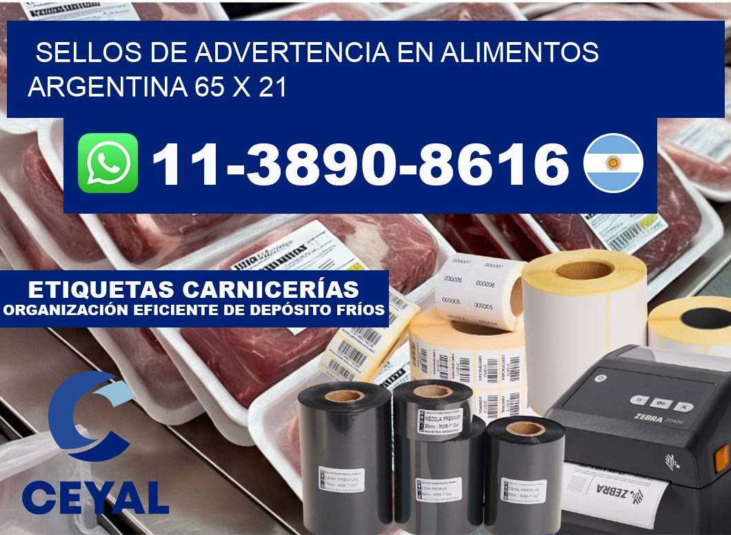 Sellos de advertencia en Alimentos argentina 65 x 21