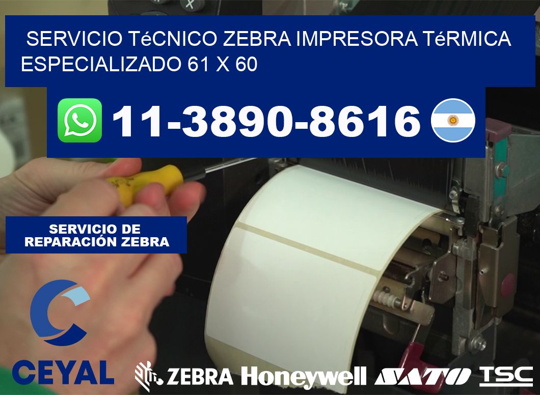 Servicio Técnico Zebra Impresora Térmica Especializado 61 x 60