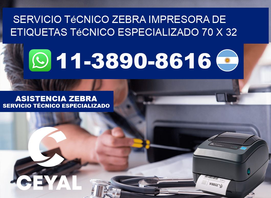 Servicio Técnico Zebra Impresora de Etiquetas Técnico Especializado 70 x 32