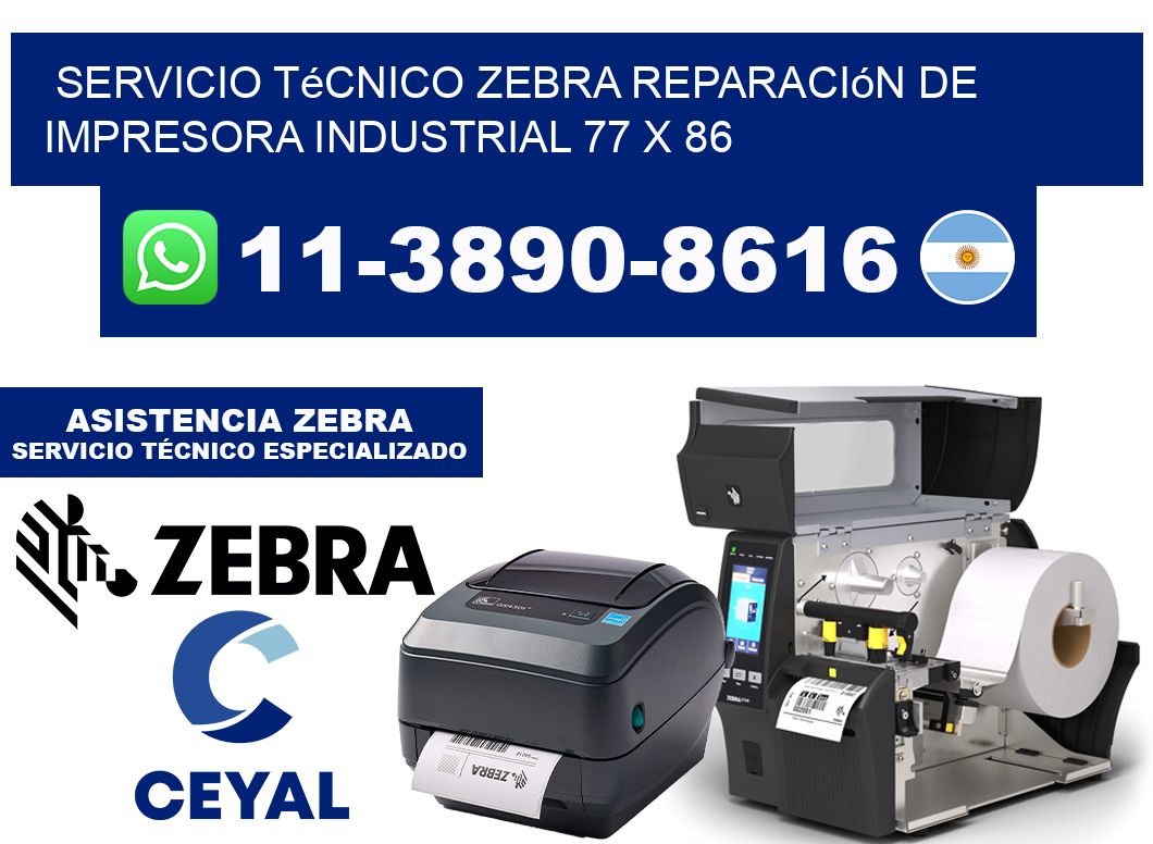 Servicio Técnico Zebra Reparación de Impresora Industrial 77 x 86