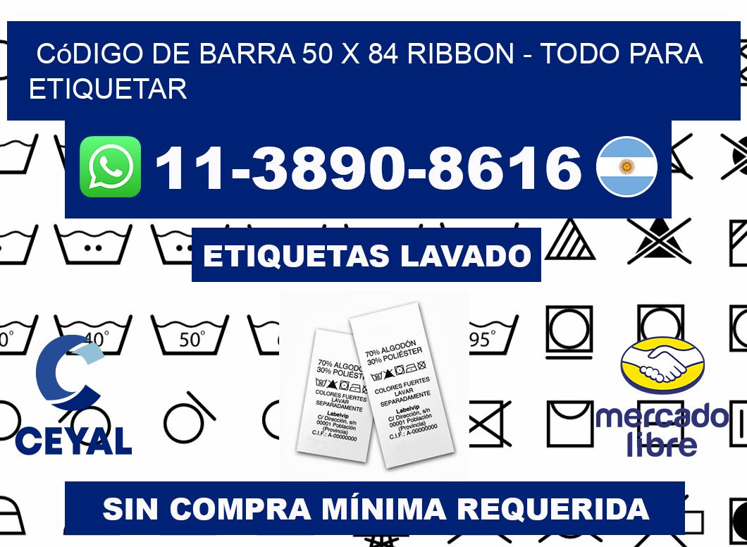 código de barra 50 x 84 ribbon - Todo para Etiquetar
