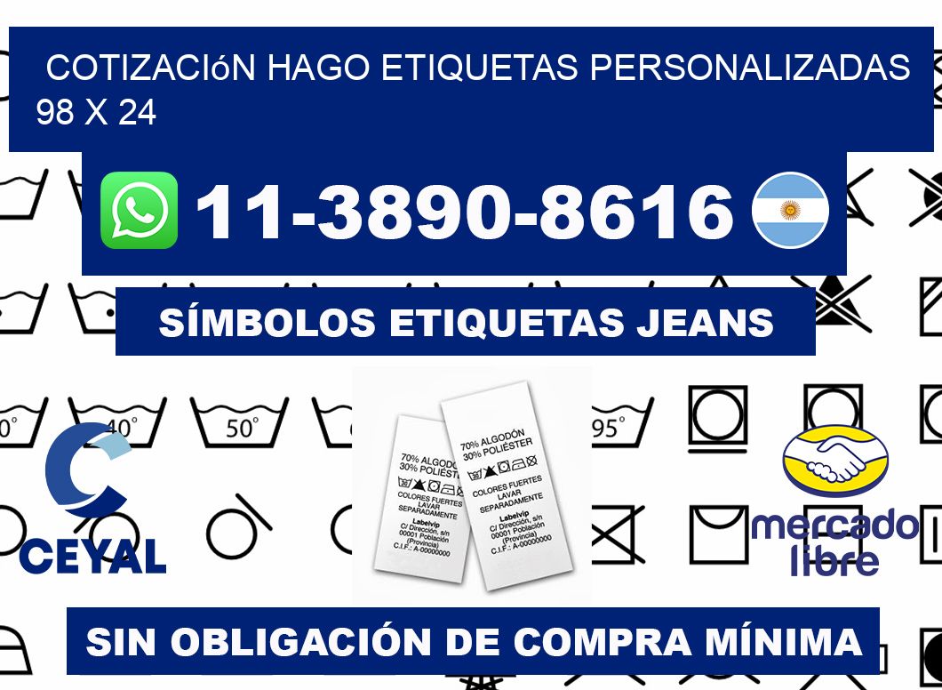 cotización hago etiquetas personalizadas 98 x 24