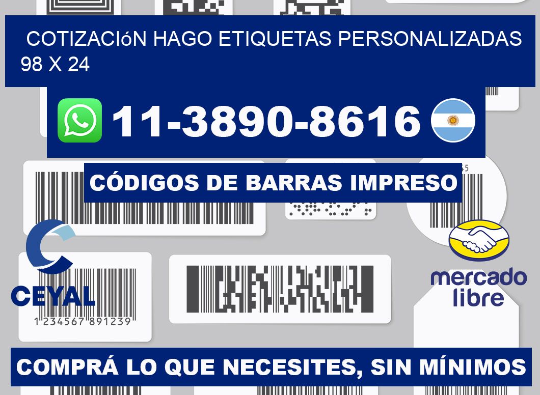 cotización hago etiquetas personalizadas 98 x 24