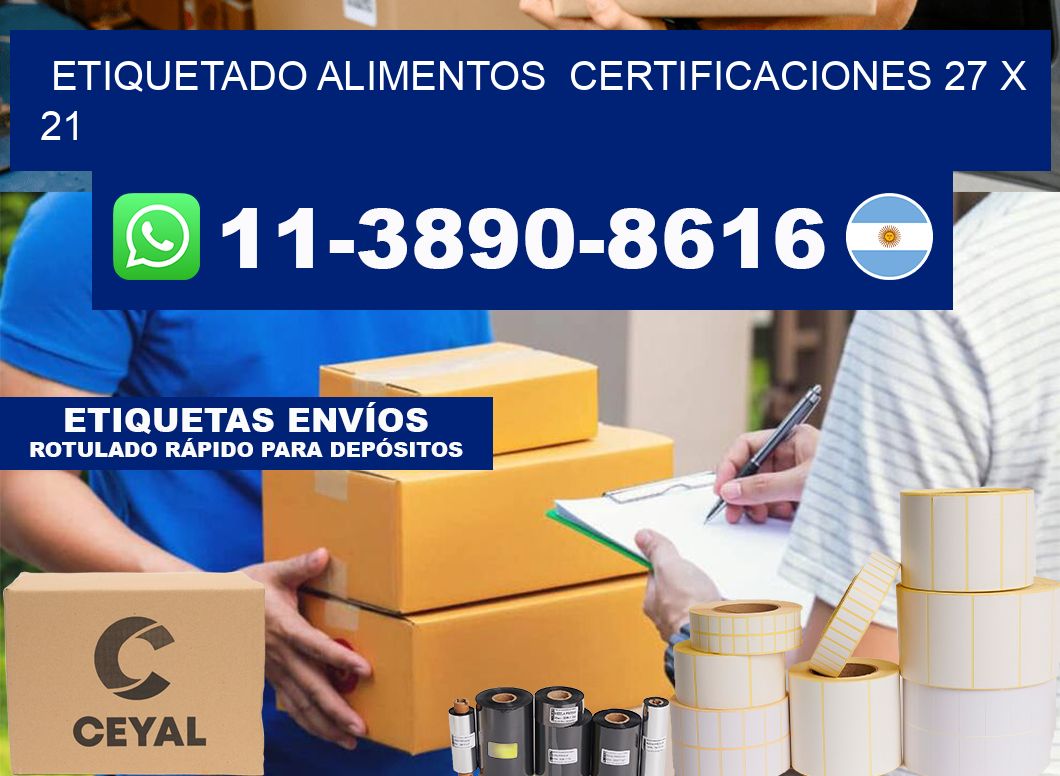 etiquetado alimentos  Certificaciones 27 x 21