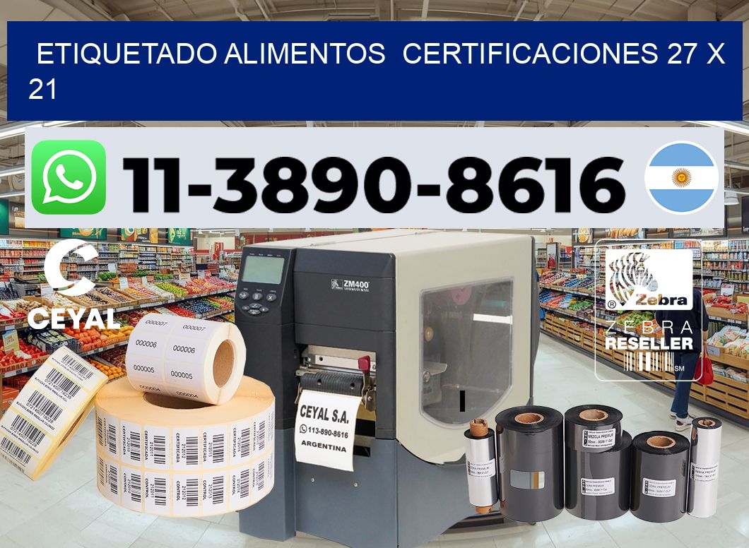 etiquetado alimentos  Certificaciones 27 x 21