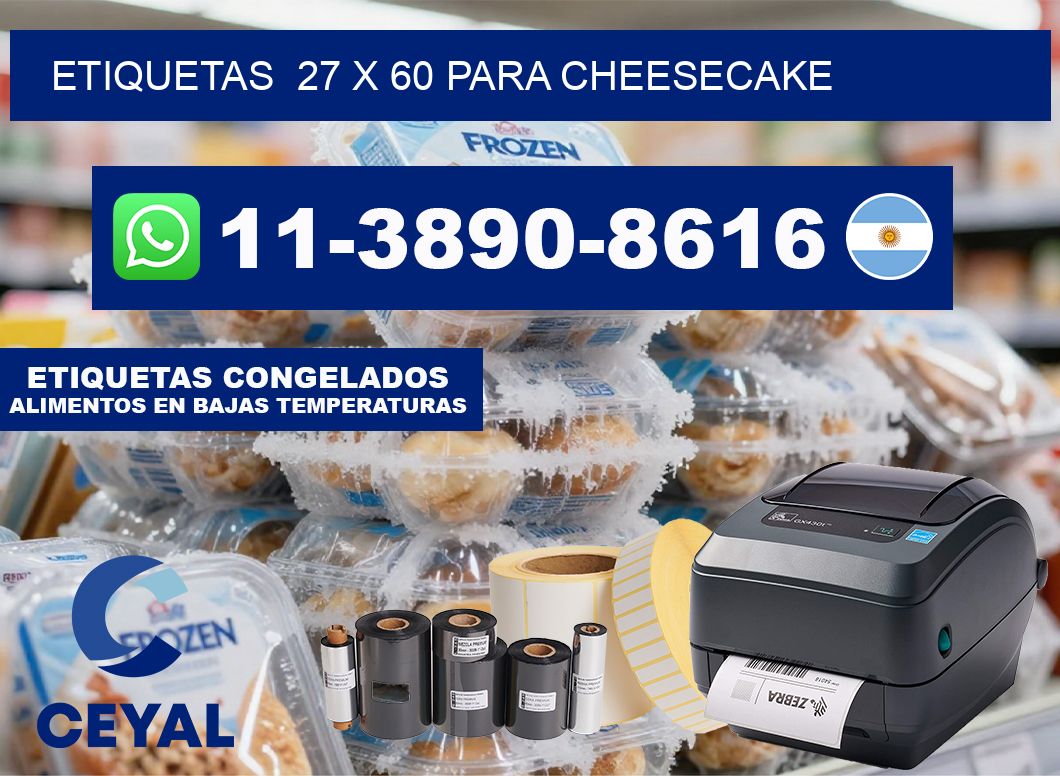 etiquetas  27 x 60 para Cheesecake