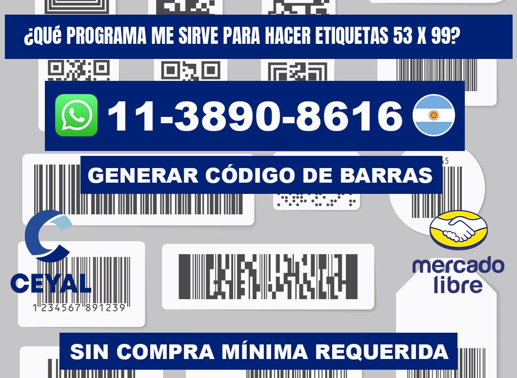 ¿Qué programa me sirve para hacer etiquetas 53 x 99?