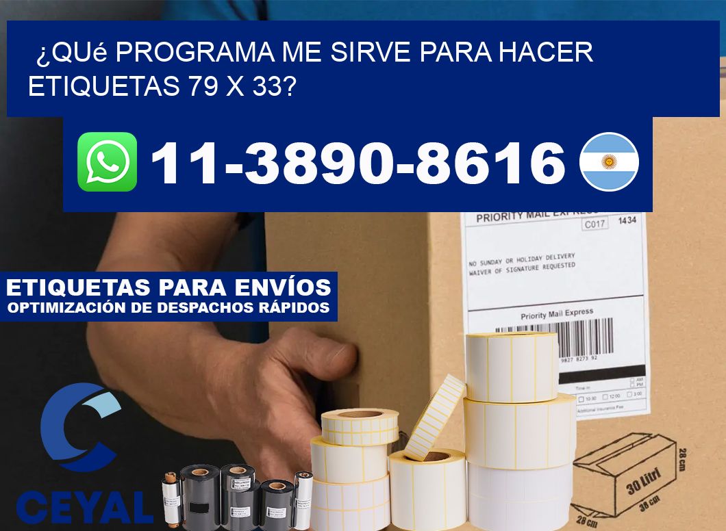 ¿Qué programa me sirve para hacer etiquetas 79 x 33?