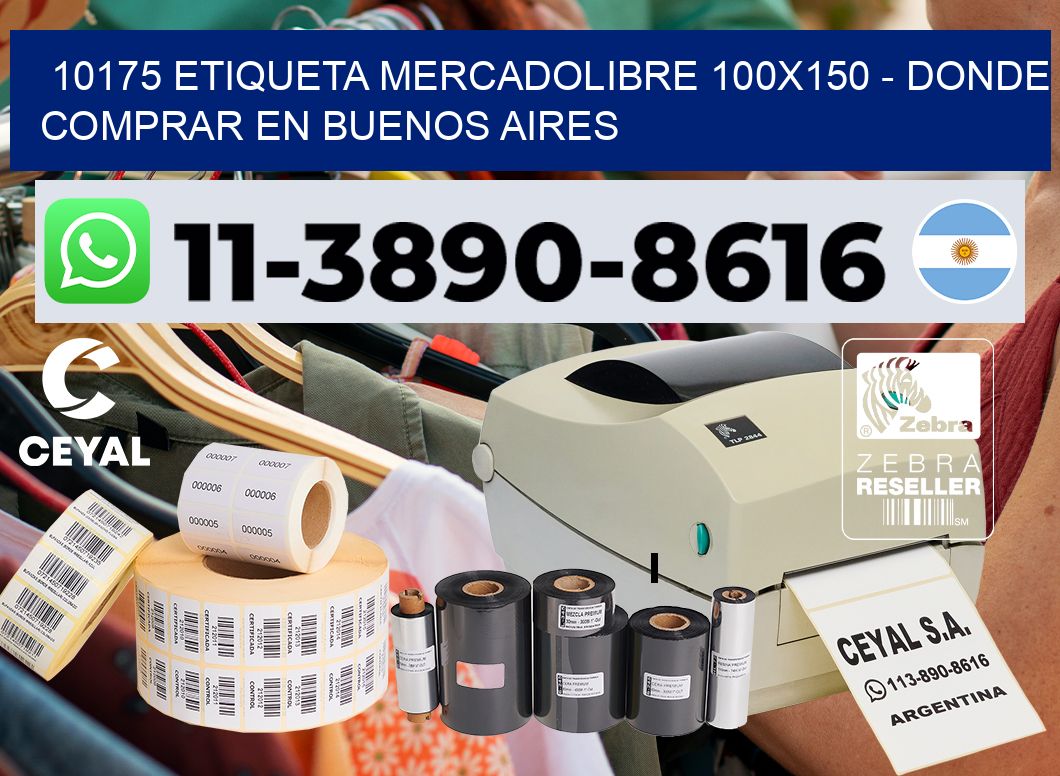 10175 etiqueta MercadoLibre 100×150 – Donde Comprar en Buenos Aires