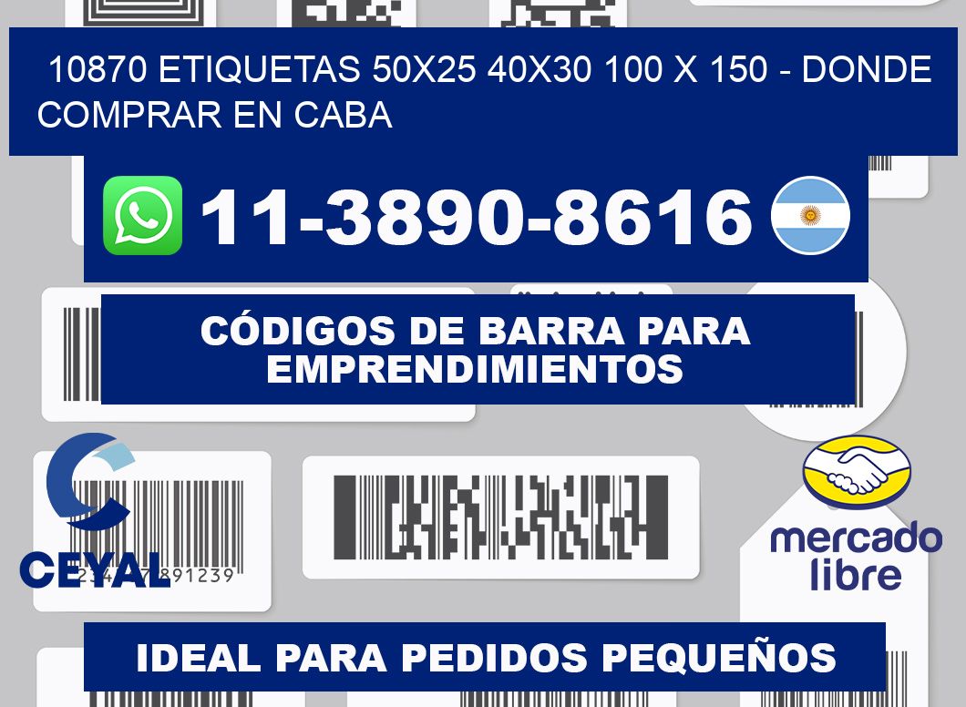 10870 etiquetas 50x25 40x30 100 x 150 - Donde Comprar en Caba