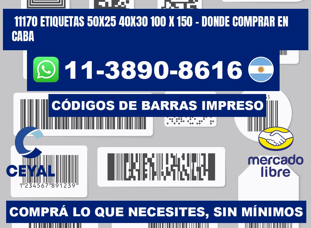 11170 etiquetas 50x25 40x30 100 x 150 - Donde Comprar en Caba