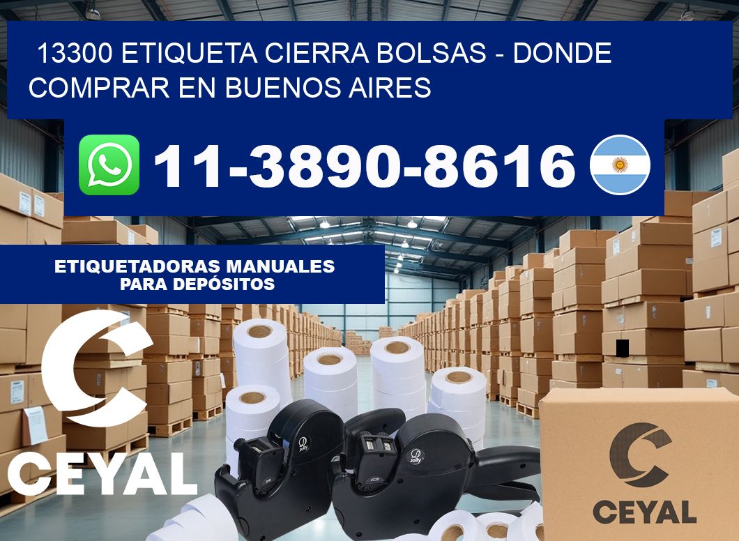 13300 etiqueta Cierra Bolsas – Donde Comprar en Buenos Aires