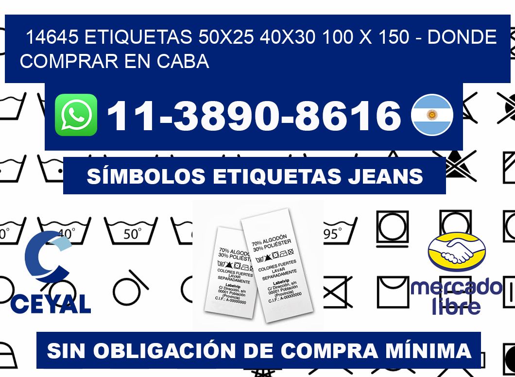 14645 etiquetas 50x25 40x30 100 x 150 - Donde Comprar en Caba
