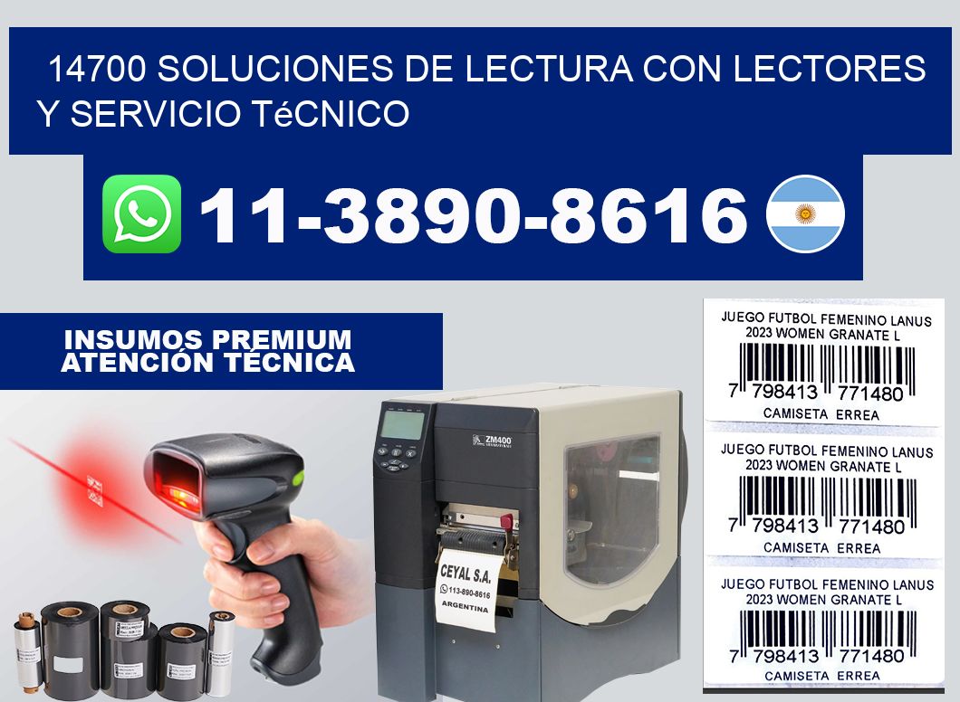 14700 Soluciones de lectura con lectores y Servicio Técnico