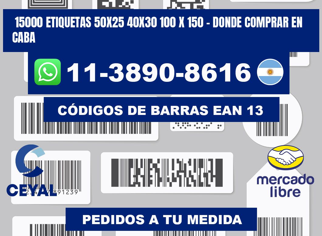 15000 etiquetas 50x25 40x30 100 x 150 - Donde Comprar en Caba