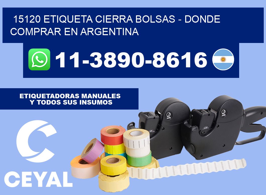 15120 etiqueta Cierra Bolsas - Donde Comprar en Argentina