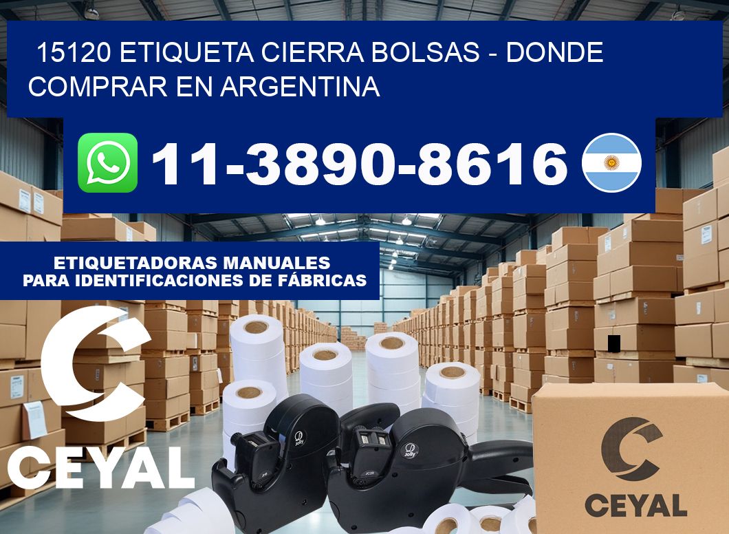 15120 etiqueta Cierra Bolsas – Donde Comprar en Argentina
