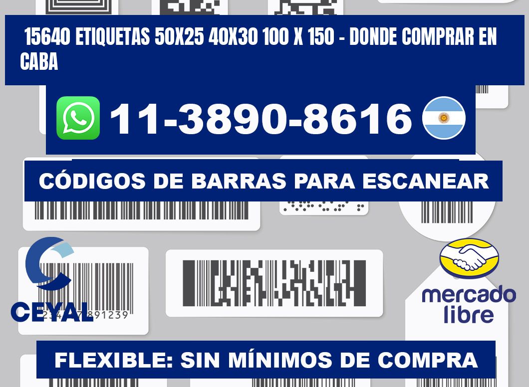 15640 etiquetas 50x25 40x30 100 x 150 - Donde Comprar en Caba
