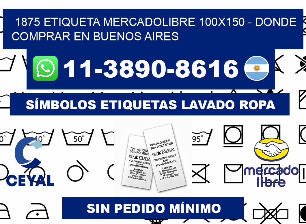 1875 etiqueta MercadoLibre 100x150 - Donde Comprar en Buenos Aires