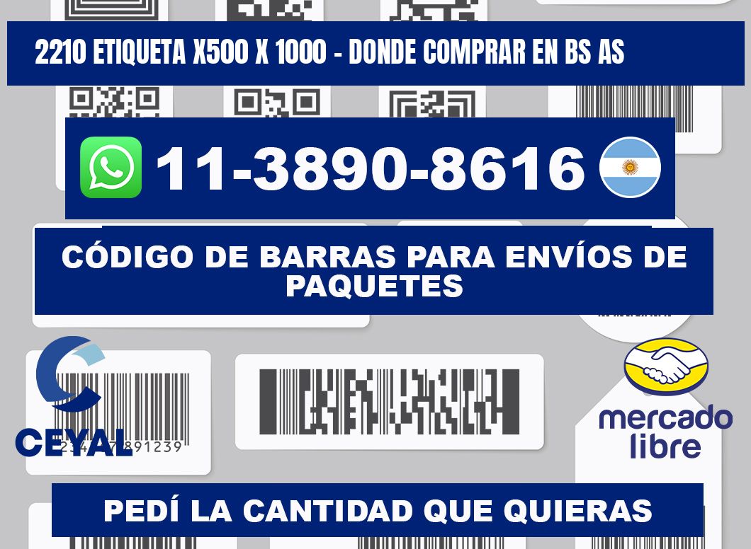 2210 etiqueta x500 x 1000 - Donde Comprar en bs as