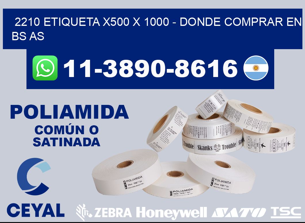 2210 etiqueta x500 x 1000 - Donde Comprar en bs as