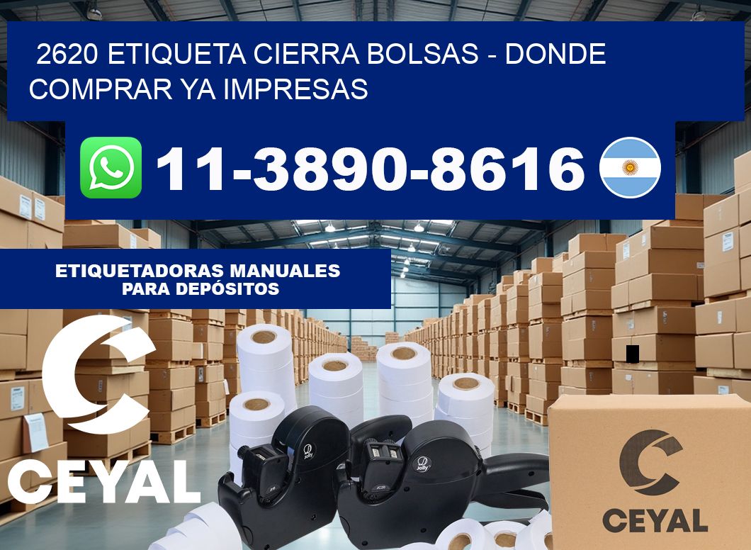 2620 etiqueta Cierra Bolsas – Donde Comprar ya impresas