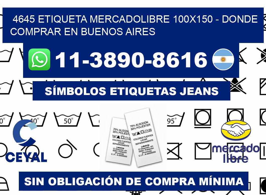4645 etiqueta MercadoLibre 100x150 - Donde Comprar en Buenos Aires