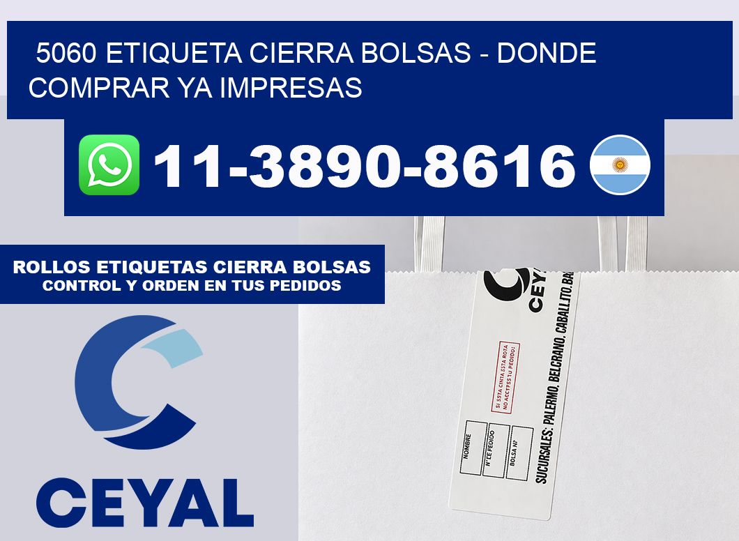 5060 etiqueta Cierra Bolsas – Donde Comprar ya impresas