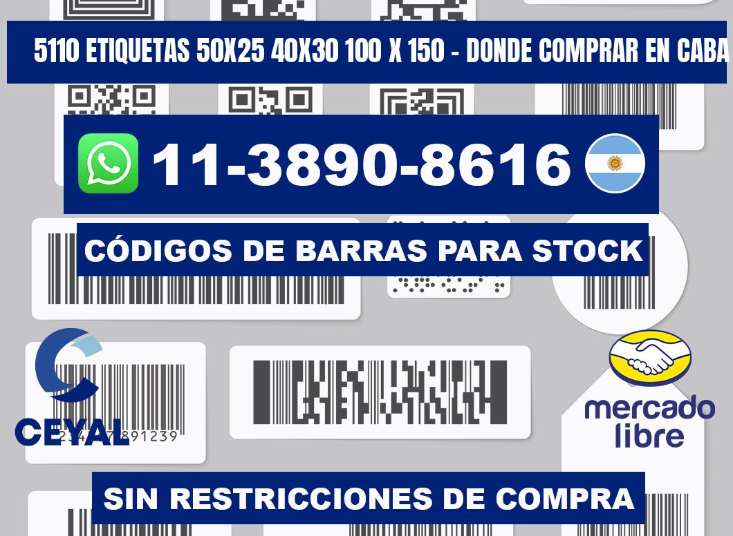 5110 etiquetas 50x25 40x30 100 x 150 - Donde Comprar en Caba