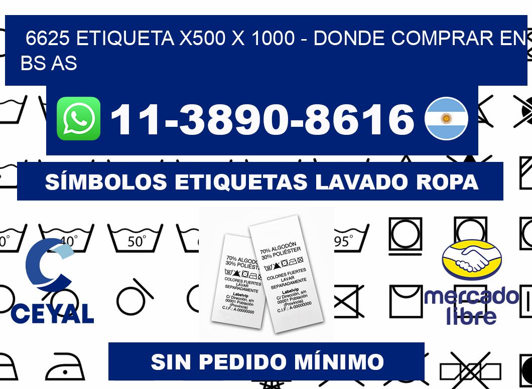 6625 etiqueta x500 x 1000 - Donde Comprar en bs as