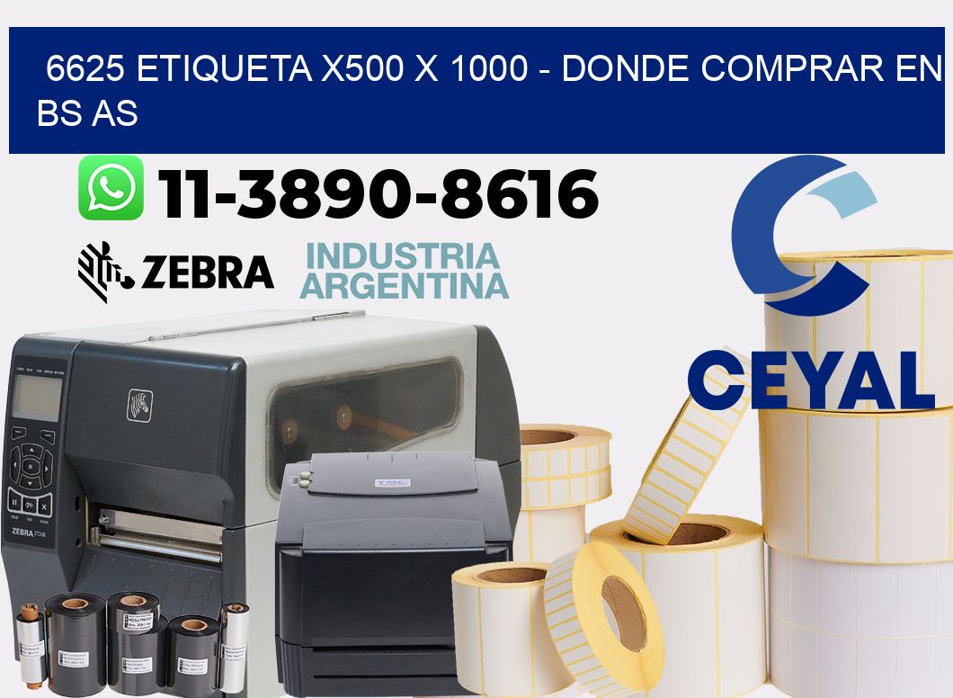 6625 etiqueta x500 x 1000 - Donde Comprar en bs as