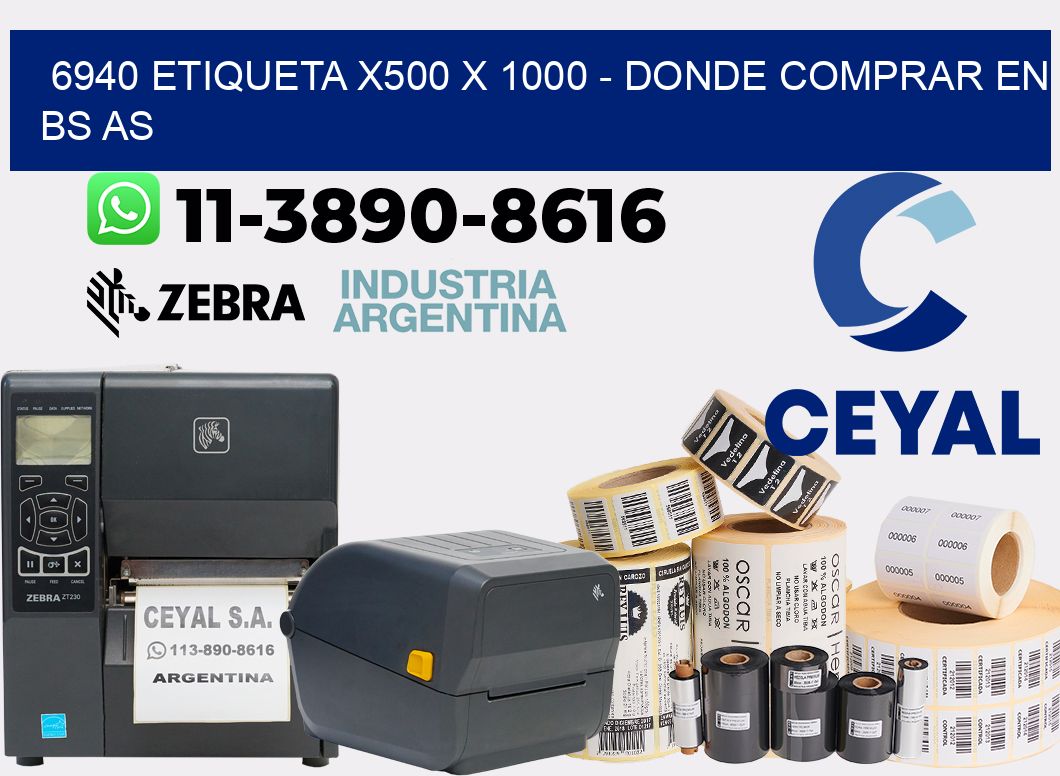 6940 etiqueta x500 x 1000 - Donde Comprar en bs as