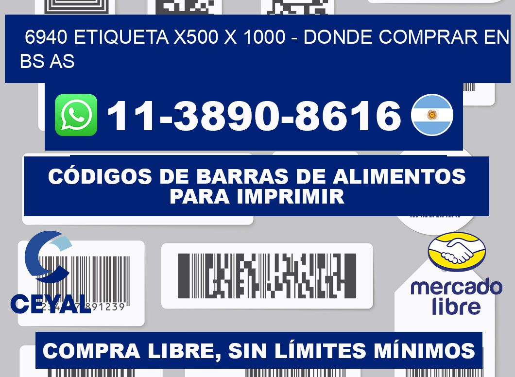 6940 etiqueta x500 x 1000 - Donde Comprar en bs as