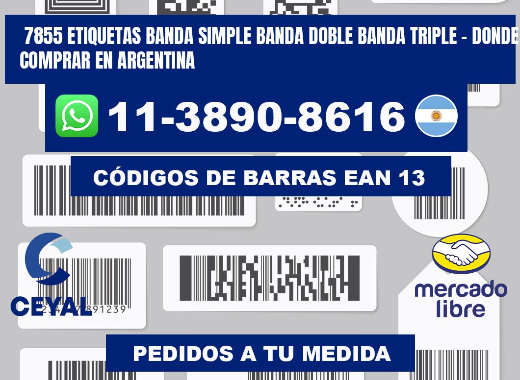 7855 etiquetas banda simple banda doble banda triple - Donde Comprar en Argentina