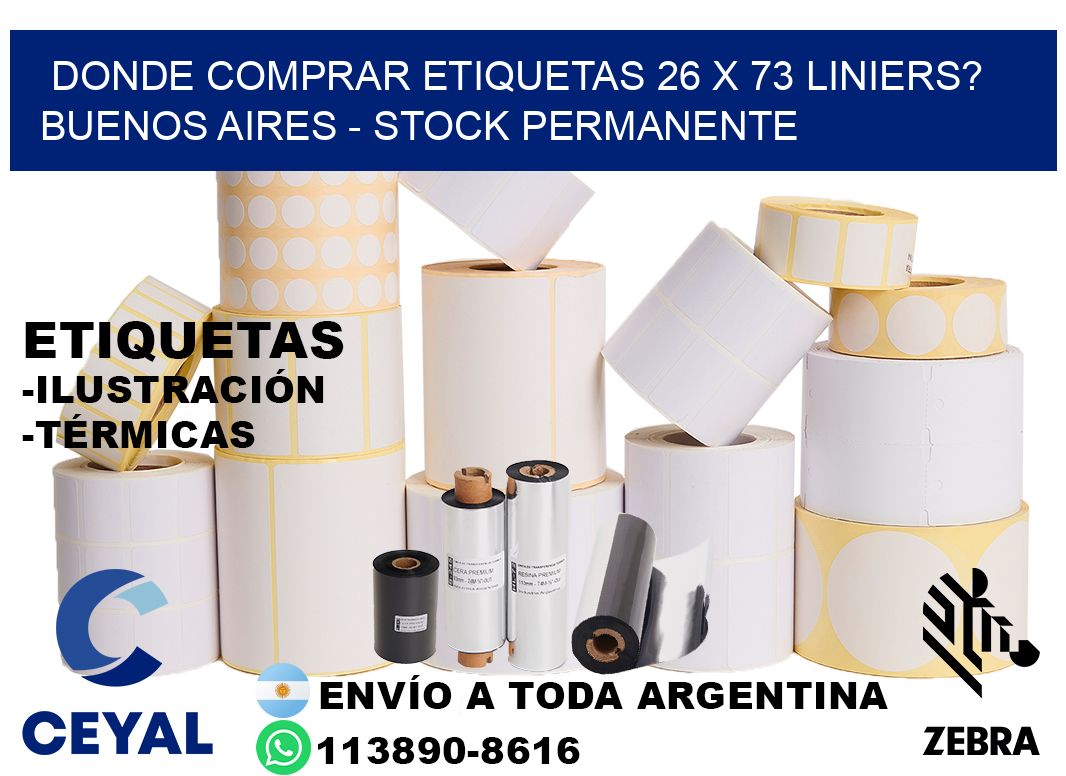 Donde Comprar etiquetas 26 x 73 LINIERS? Buenos Aires - Stock permanente