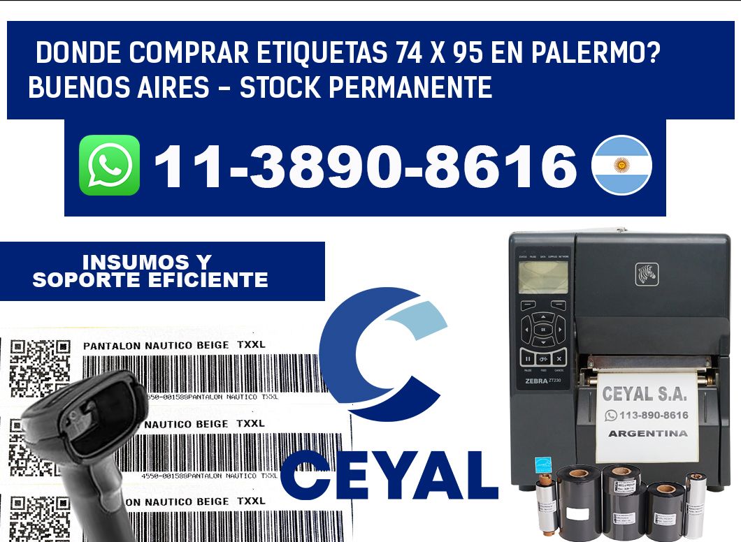 Donde Comprar etiquetas 74 x 95 en PALERMO? Buenos Aires - Stock permanente