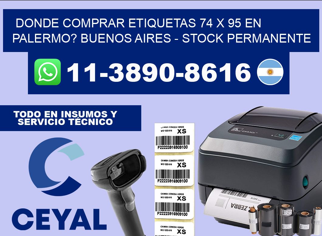 Donde Comprar etiquetas 74 x 95 en PALERMO? Buenos Aires – Stock permanente