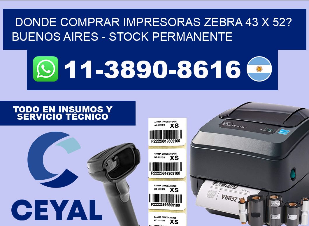 Donde Comprar impresoras zebra 43 x 52? Buenos Aires – Stock permanente