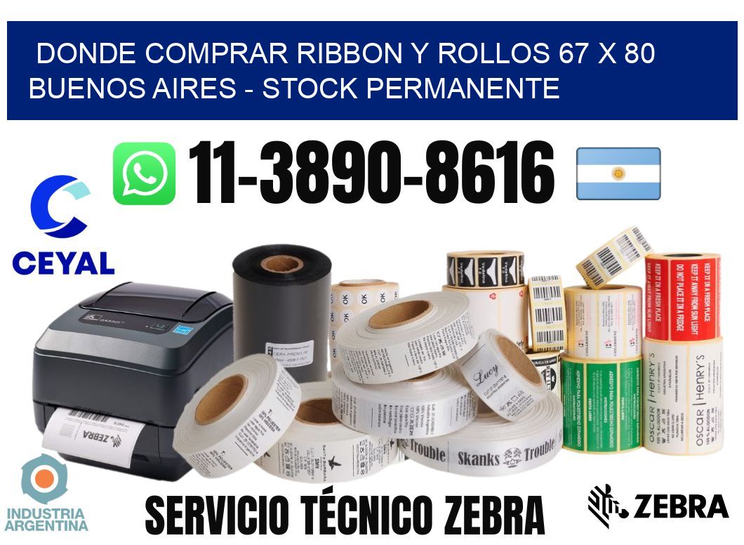 Donde Comprar ribbon y rollos 67 x 80 Buenos Aires - Stock permanente