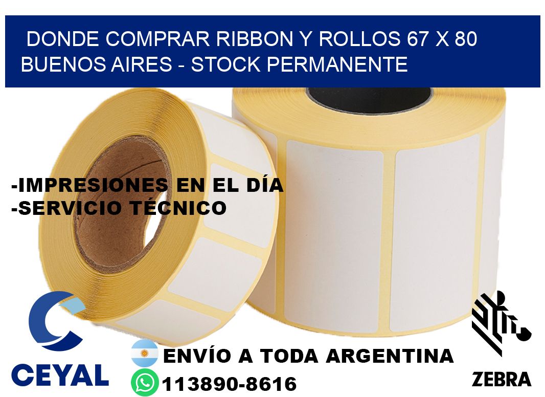 Donde Comprar ribbon y rollos 67 x 80 Buenos Aires - Stock permanente