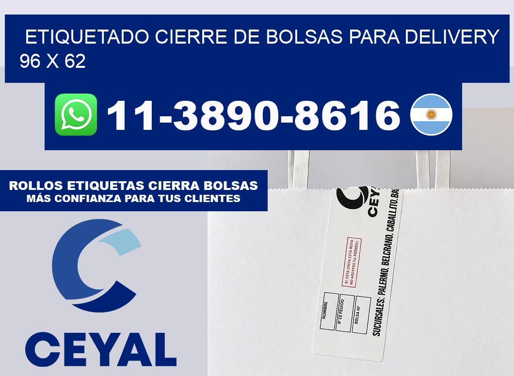 ETIQUETADO CIERRE DE BOLSAS PARA DELIVERY 96 x 62