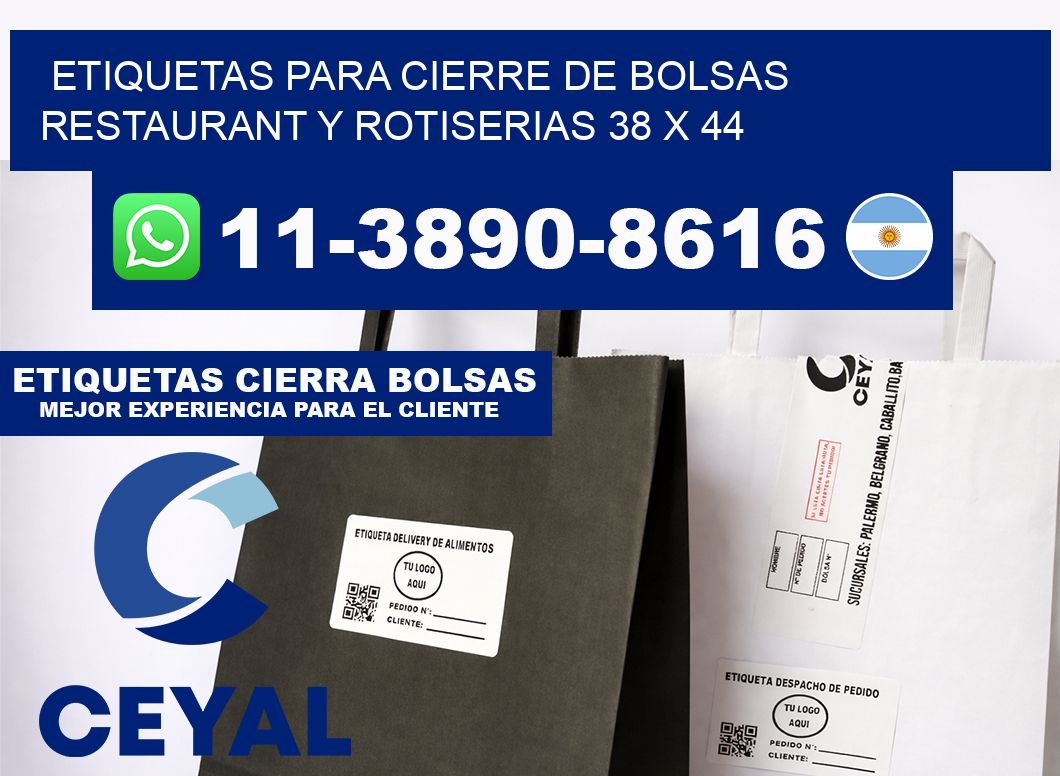 ETIQUETAS PARA CIERRE DE BOLSAS RESTAURANT Y ROTISERIAS 38 x 44